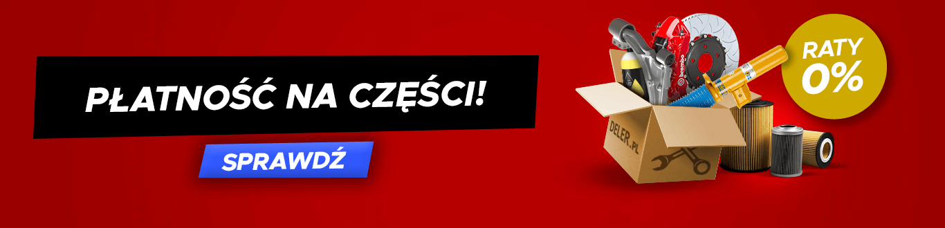 Płatność na części – Raty 0%
